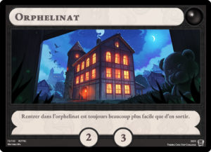 orphelinat dans carte à jouer magic
